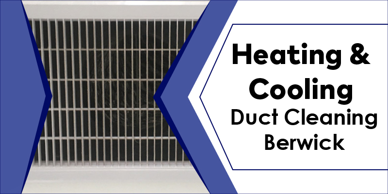 cheap heating cooling ducted heating cleaning berwick