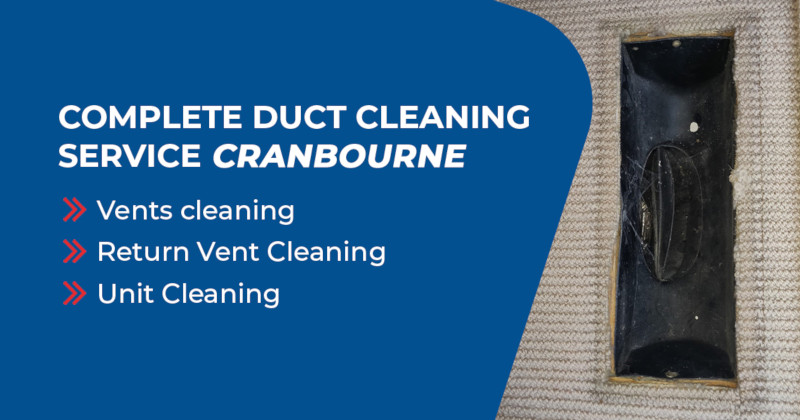 Complete Duct Cleaning Cranbourne