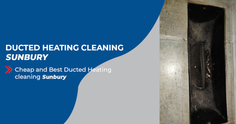 Ducted Heating Cleaning Sunbury
